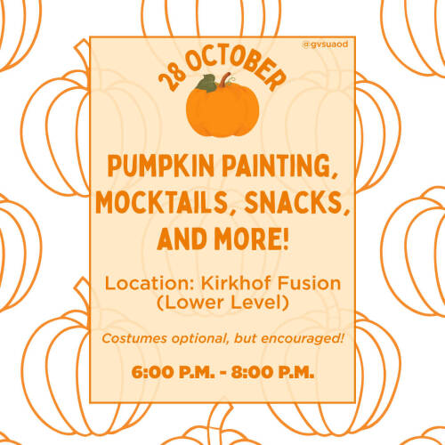 Promoting an AOD pumpkin painting event on October 28th in Kirkhof Fusion from 6-8 PM. Pumpkin painting, snacks, and more!